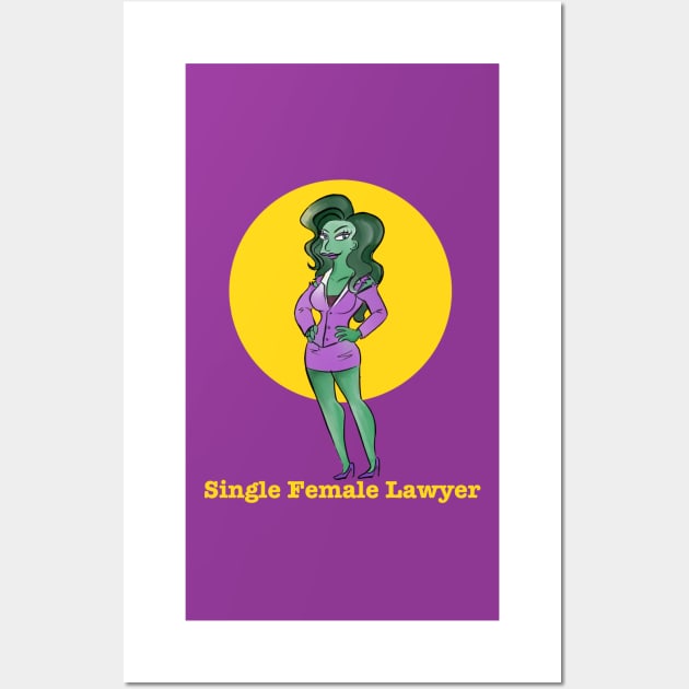 Single Female Lawyer Wall Art by PatriciaLupien